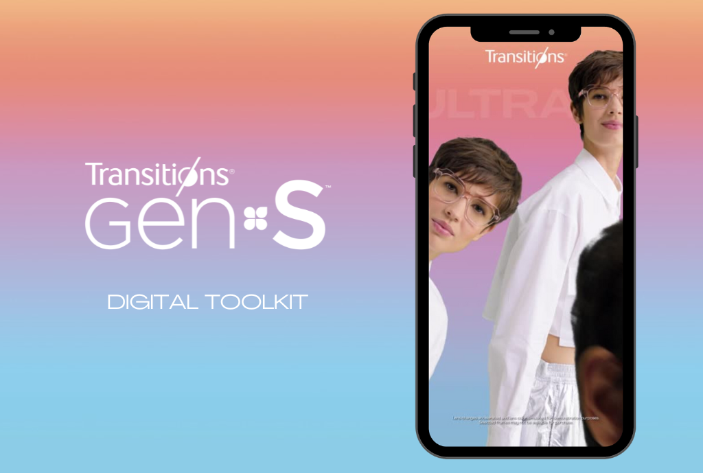 <em>Transitions</em><sup>®</sup> <em>GEN S</em><sup>™</sup> Digital Toolkit